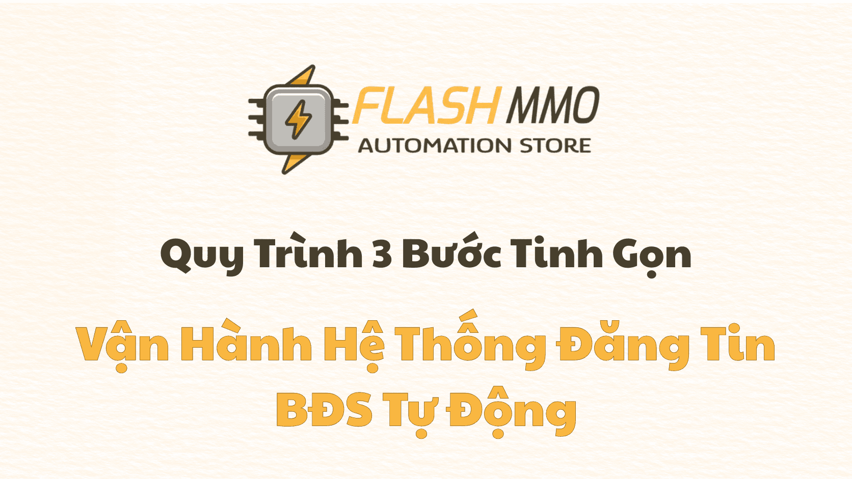 Bóc Trần Quy Trình Đăng Tin BĐS Tự Động: Vận Hành "Trạm Chỉ Huy" Trong 30 Phút