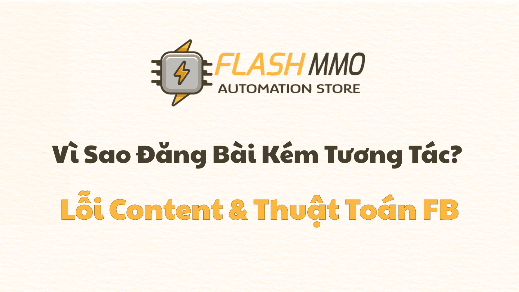 Vì Sao Bài Đăng Đều Nhưng Reach Vẫn Thấp? Giải Mã Thuật Toán 30 Phút & Lỗi Tư Duy Nội Dung