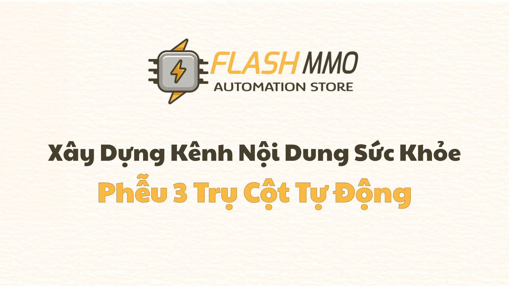 Phễu Nội Dung 3 Trụ Cột: Chiến Lược "Kỷ Luật" Để Thuật Toán Facebook Luôn Ưu Tiên Bạn