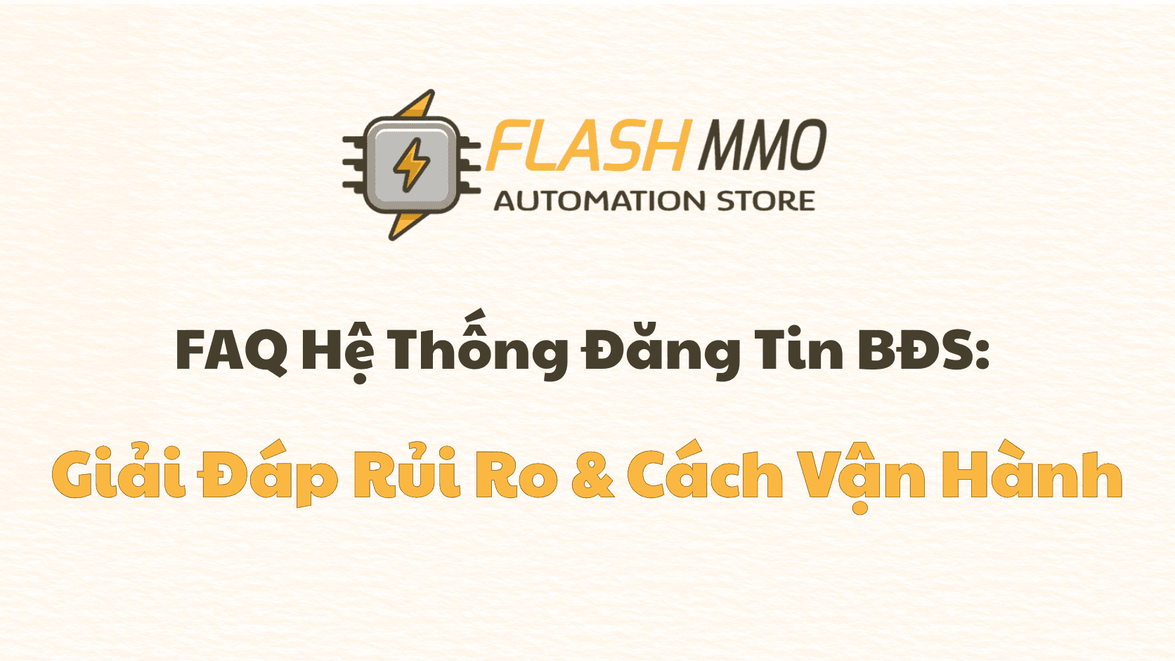 Giải Đáp Thắc Mắc Về Hệ Thống Tự Động Hóa BĐS: Vượt Qua Nỗi Sợ Công Nghệ