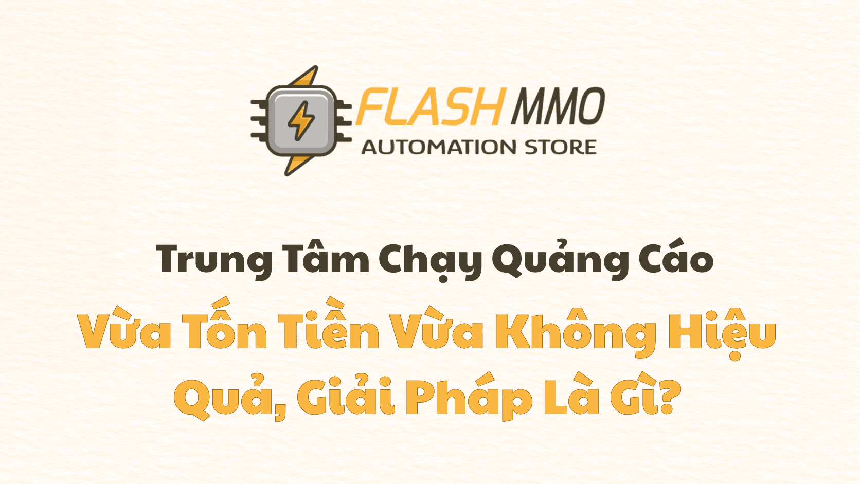Why Run Ads Continuously But Get Few Registrations? The Solution from Automation