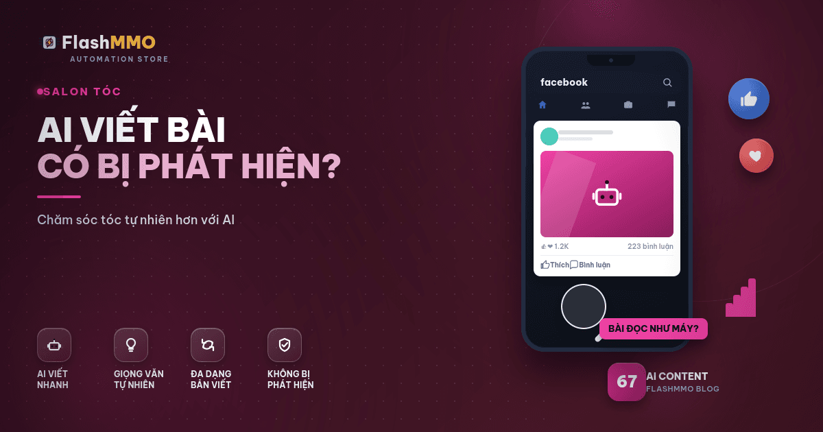AI Viết Bài Chăm Sóc Tóc Có Bị Facebook Phát Hiện Không?