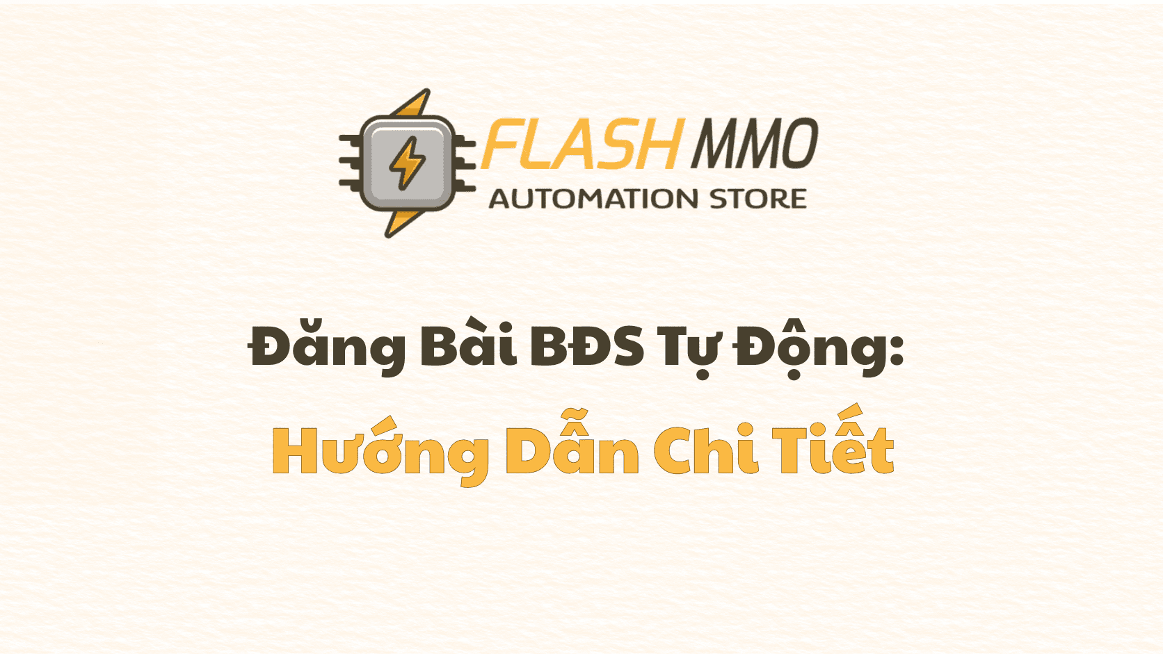 "Giải Phẫu" Hệ Thống Đăng Bài Tự Động BĐS: Vận Hành Đơn Giản, Hiệu Quả Tuyệt Đối