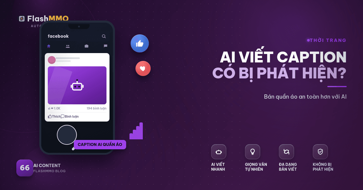 AI Viết Caption Bán Quần Áo Có Bị Facebook Phát Hiện Không?