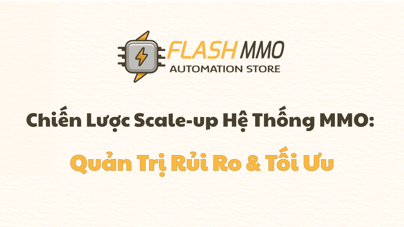 Mở Rộng Quy Mô (Scale-up): Bí Quyết Nhân Bản Hệ Thống MMO Không Bị Gãy Đổ