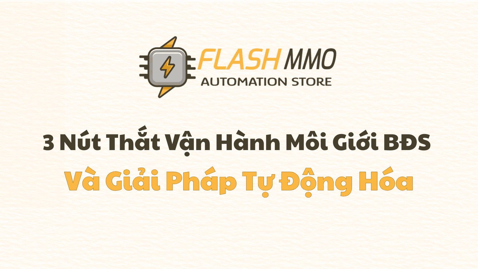 Ngoài Đăng Tin: 3 "Gánh Nặng" Vô Hình Đang Âm Thầm Rút Cạn Thời Gian Của Môi Giới BĐS