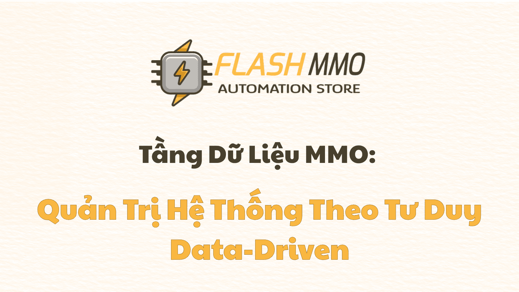Tech Stack MMO (Phần 4): Tầng Dữ Liệu — Định Vị Điểm Nghẽn Bằng Data-Driven
