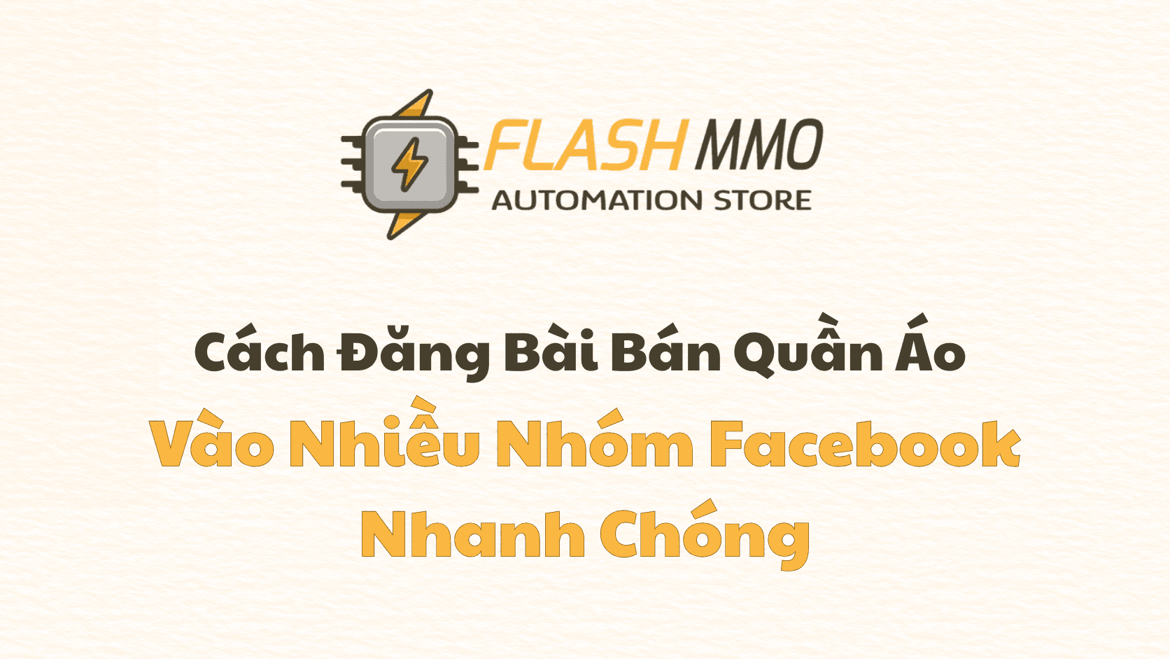 Cách Đăng Bài Hàng Hot Trend Nhiều Nhóm Tiết Kiệm Thời Gian