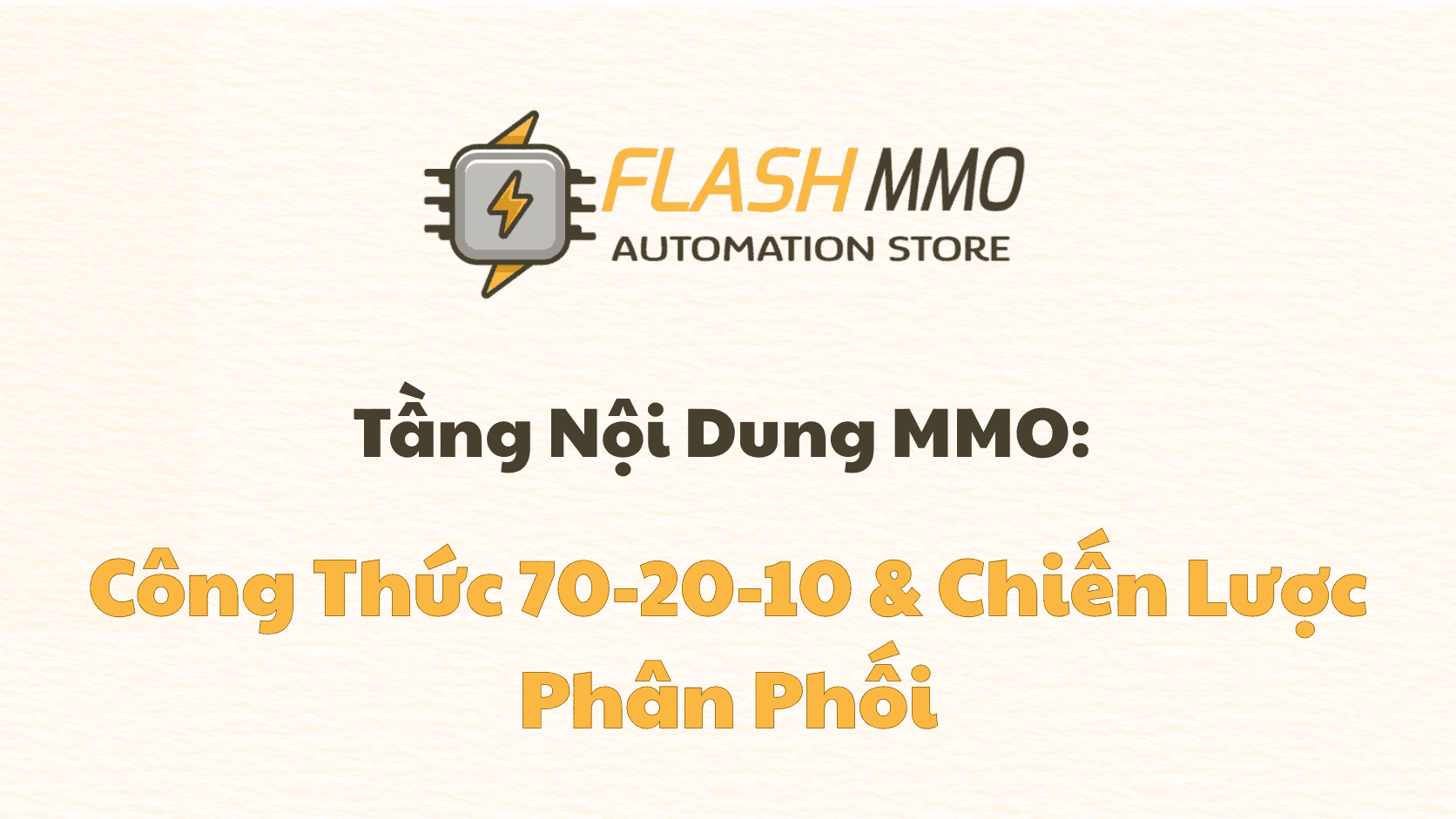 Tech Stack MMO (Phần 3): Tầng Nội Dung — Tạo Và Phân Phối Trúng Đích